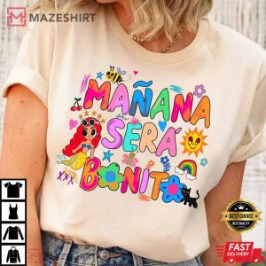 Manana Sera Bonito Karol G Gift For Fan T Shirt 2