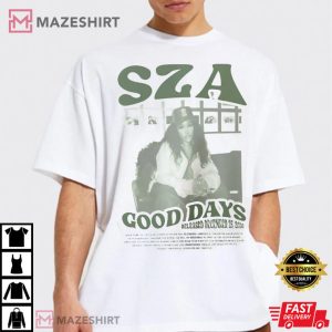 SZA Good Days Gift For Fan T Shirt 2