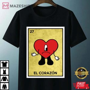 El Corazon Bad Bunny Conejo Malo Mexican Loteria T Shirt 2