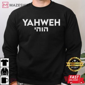 Yahweh Hebrew Christian Jesus Religious Gift T Shirt 4