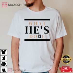 Nicholson Baptist Church What Hes Done T Shirt 1