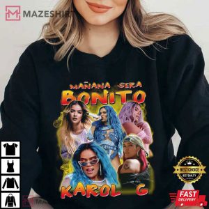 Karol G Manana Sera Bonito T Shirt 3