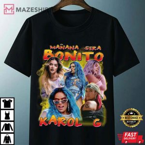 Karol G Manana Sera Bonito T Shirt 4