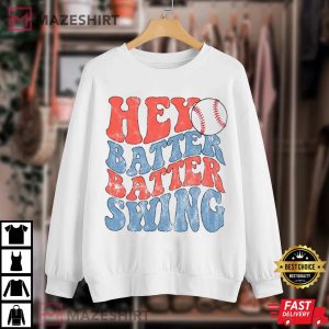Hey Batter Batter Swing Baseball Unisex T Shirt 1