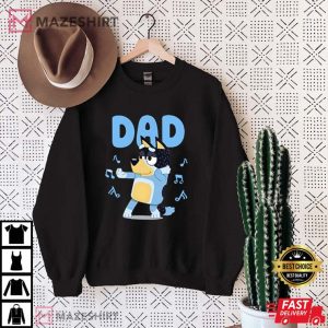 Bluey Dancing Dad Bluey Fathers Day T Shirt 1