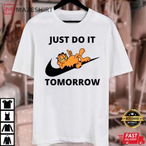 Garfield Just Do It Tomorrow Meme T Shirt 3