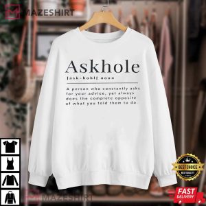 Askhole Definition Shirt Urban Dictionary T Shirt 1
