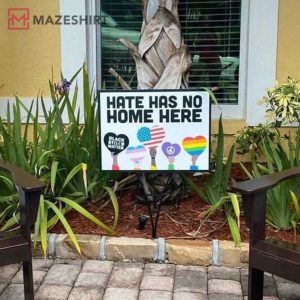 Hate Has No Home Here Yard Lawn Sign Garden Flag 4