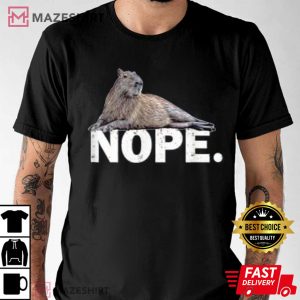 Capybara Nope Shirt Funny Capybara T Shirt 1