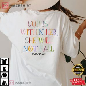 God is Within Her She Will Not Fall T Shirt 1