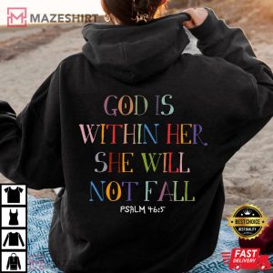 God is Within Her She Will Not Fall T Shirt 2