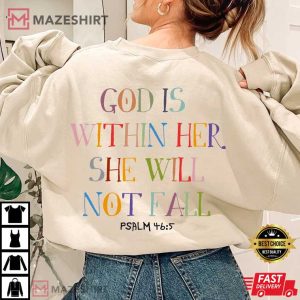 God is Within Her She Will Not Fall T Shirt 3