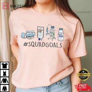 ICU Squad Goals T Shirt 4