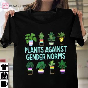 Plants Against Gender Norms LGBTQ T Shirt 4