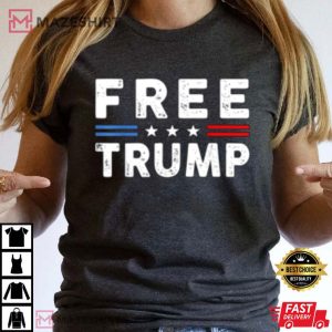 Free Donald Trump Republican Support Pro Trump T Shirt 2