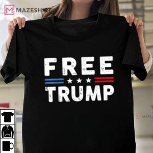 Free Donald Trump Republican Support Pro Trump T Shirt 4
