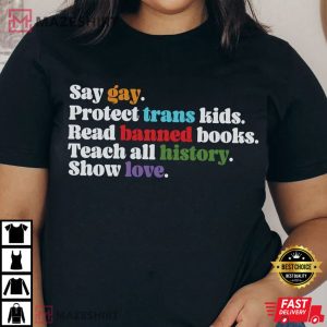 LGBT Say Gay Protect Trans Kids Read Banned Book T Shirt 1