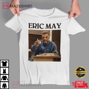 Eric Mays Point Of Order Mays 2024 T Shirt 4