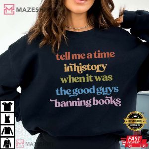 Ban Books Not Bigots Protect Libraries T Shirt 3