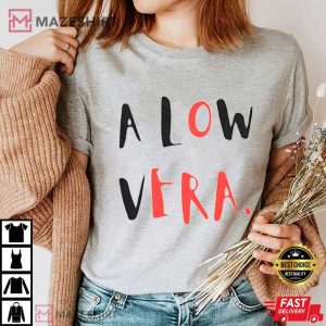 A Low Vera Julia Roberts Busband T Shirt 2