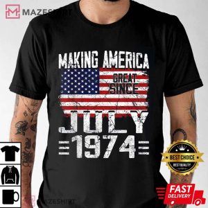 47th Birthday Gift July 1974 American Flag 47 Years Old T Shirt 2