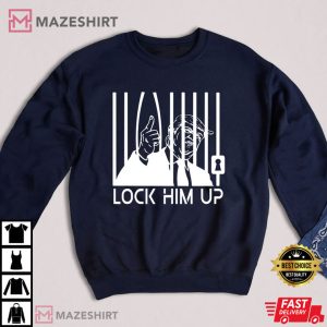 Lock Him Up Donald Trump T Shirt 4