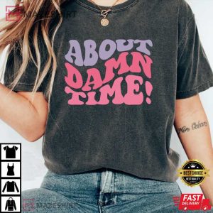 Lizzo About Damn Time Comfort Colors T Shirt 1