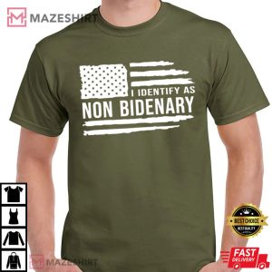 Republican I Identify As Non Bidenary Best T Shirt 3