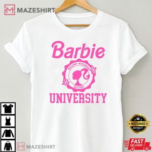 Barbie Doll University Crewneck Fan Gift T Shirt 2