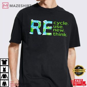 Recycle Reuse Renew Rethink Outfit For Earth Day 2023 T Shirt 2