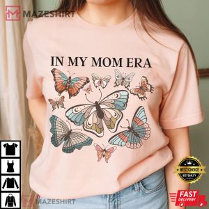 Mom Era Butterfly Mothers Day T Shirt 2