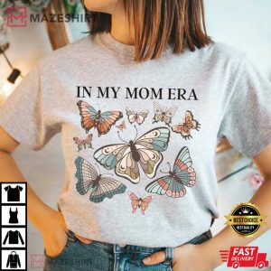 Mom Era Butterfly Mothers Day T Shirt 3
