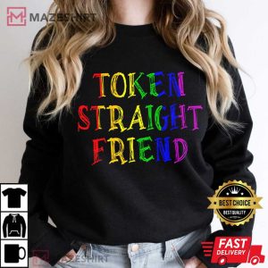 Token Straight Friend Rainbow Colors T Shirt 4