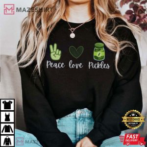 Pickle Peace Love Pickles Lover T Shirt 4