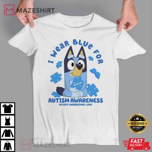 Bluey And Bingo In April I Wear Blue Autism Awareness T Shirt 4