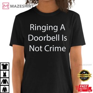 Ralph Yarl Ringing A Doorbell Is Not Crime T Shirt 2