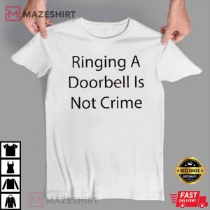 Ralph Yarl Ringing A Doorbell Is Not Crime T Shirt 4