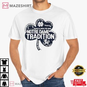 Notre Dame Fighting Irish Notre Dame Tradition 2023 T Shirt 2
