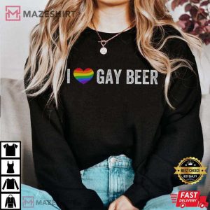 Gay Beer Funny Gay Ally LGBTQ Meme T Shirt 3