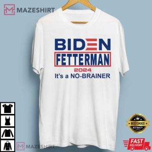 Biden Fetterman 2024 T Shirt 4