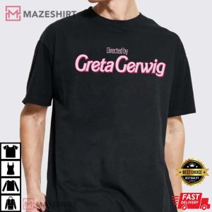 Directed by Greta Gerwig T Shirt 2