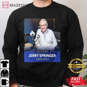 RIP Jerry Springer 2 mazeshirt