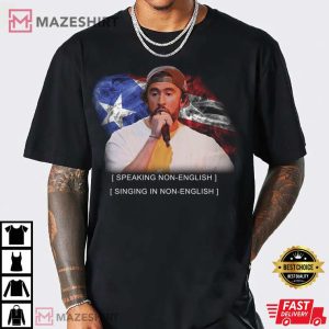 Bad Bunny Speaking Non English T Shirt