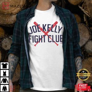 Joe Kelly Fight Club Gift For Fan Best T shirt 1