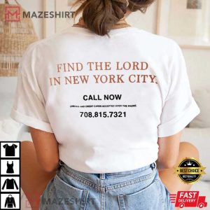 Jacob Hurley Bongiovi Find The Lord In New York City T Shirt 2