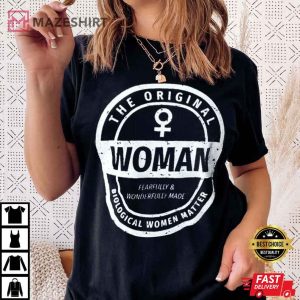 The Original Woman Female Empowerment Inspirational T Shirts 2