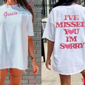 Gracie Abrams I Miss You Im Sorry T Shirt 4