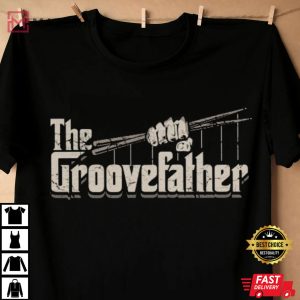 The Groovefather Music Teacher Drummer Gift T Shirt 2