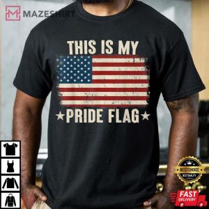 This Is My Pride Flag USA American 4th of July Patriotic T Shirt 4