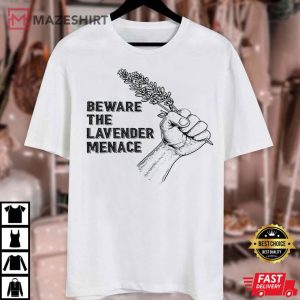 Beware The Lavender Menace Lesbian LGBTQ Pride T Shirt 2